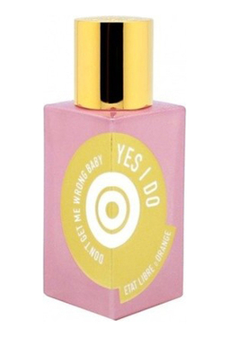 Etat Libre D'Orange Don'T Get Me Wrong Baby, Yes I Do