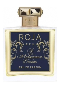 Roja Dove A Midsummer Dream