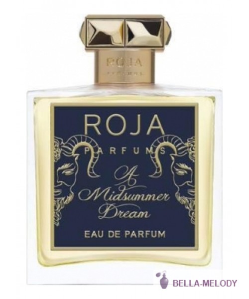 Roja Dove A Midsummer Dream